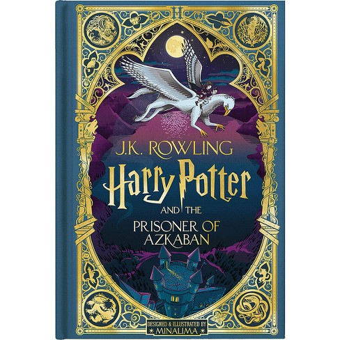 Harry Potter and the Prisoner of Azkaban (Harry Potter, Book 3) (Minalima  Edition) - by J K Rowling (Hardcover)