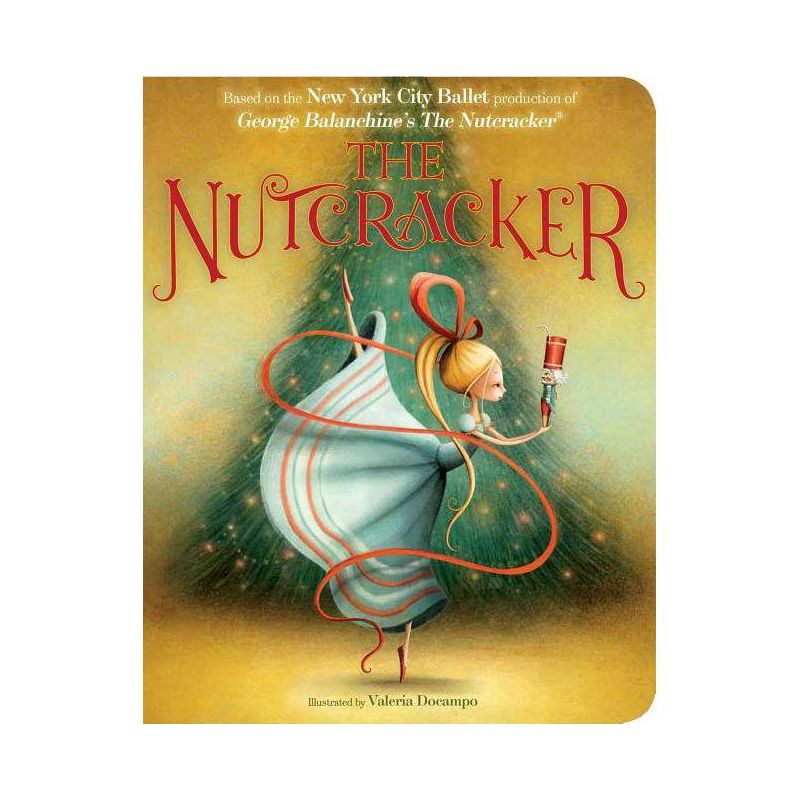 The Nutcracker - (Classic Board Books) by  New York City Ballet (Board Book), 1 of 4