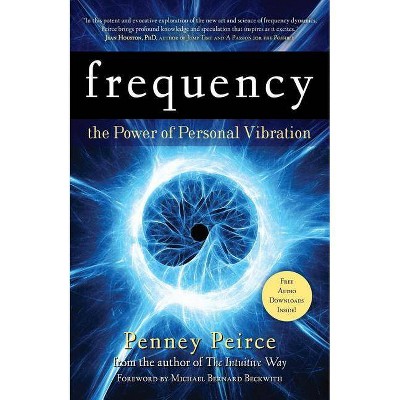 Frequency - by  Penney Peirce (Paperback)