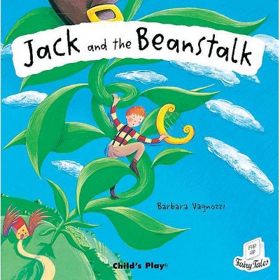 Jack and the Beanstalk - (Flip-Up Fairy Tales) (Paperback)