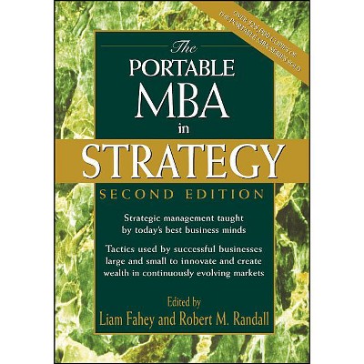 The Portable MBA in Strategy - (Portable MBA (Wiley)) 2nd Edition by  Liam Fahey & Robert M Randall (Hardcover)