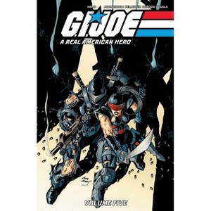 G.I. Joe: A Real American Hero Vol. 5 - (G.I. Joe: A Real American Hero!) by  Larry Hama (Paperback) - 1 of 1