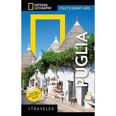 National Geographic Traveler: Puglia - (Paperback)