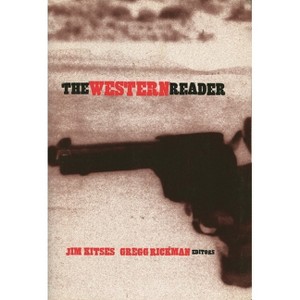 The Western Reader - (Limelight) by  Gregg Rickman (Paperback) - 1 of 1