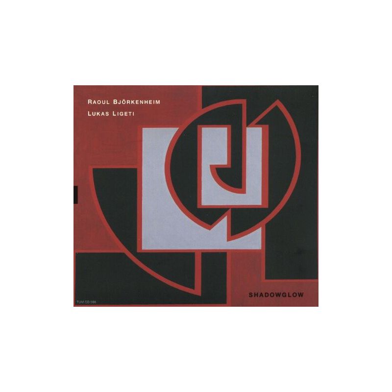 Raou Bjorkenheim & Lukas Ligeti - Shadowglow (CD), 1 of 2