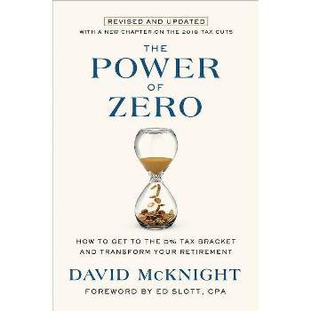 The Power of Zero, Revised and Updated - by  David McKnight (Hardcover)