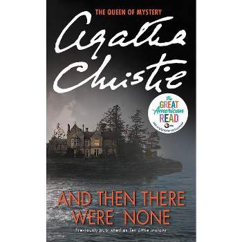 And Then There Were None - by  Agatha Christie (Paperback)