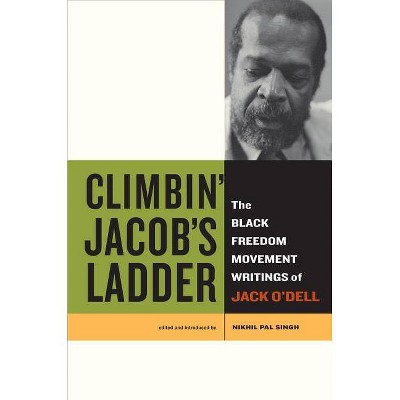 Climbin' Jacob's Ladder - by  Jack O'Dell (Paperback)
