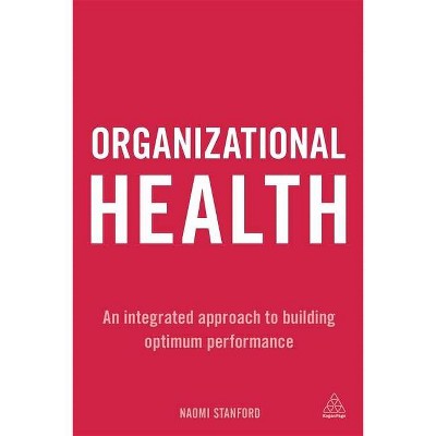 Organizational Health - by  Naomi Stanford (Paperback)