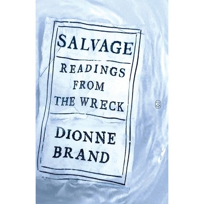 Salvage - by Dionne Brand
