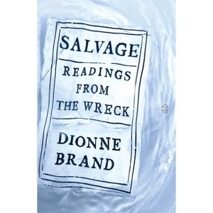 Salvage - by Dionne Brand - 1 of 1