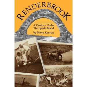 Renderbrook - by  Steve Kelton (Paperback) - 1 of 1