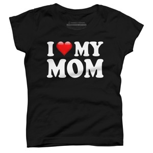 Girl's Design By Humans I Love My Mom Bold Text By ArmyTee T-Shirt - 1 of 2