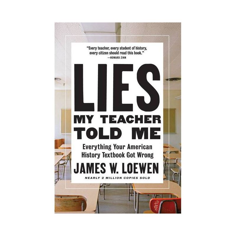 Lies My Teacher Told Me - by James W Loewen, 1 of 2