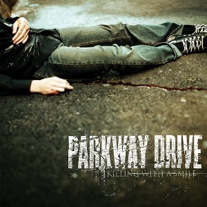 Parkway Drive - Killing with a Smile - 1 of 1