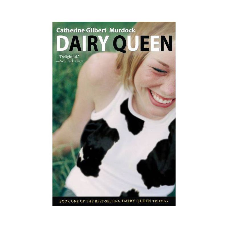 Dairy Queen - by  Catherine Gilbert Murdock (Paperback), 1 of 2