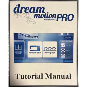 Brother SADMPTUT Dream Motion Pro Tutorial Book - 1 of 1