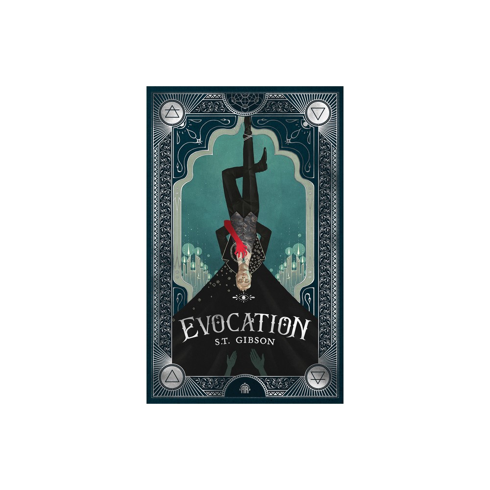 Evocation - by S T Gibson (Hardcover)