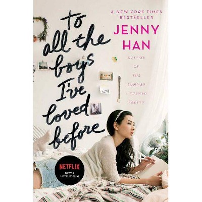 To All the Boys I've Loved Before, 1 - by  Jenny Han (Hardcover)