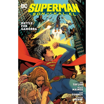 Superman: Son of Kal-El Vol. 3: Battle for Gamorra - by Tom Taylor