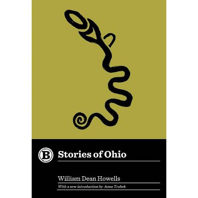 Stories of Ohio - (Belt Revivals) by  William Dean Howells (Paperback)