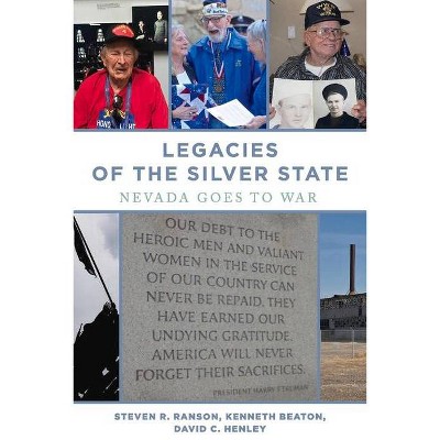 Legacies of the Silver State, Volume 1 - by  Steven Ranson & David Henley & Kenneth Beaton (Paperback)