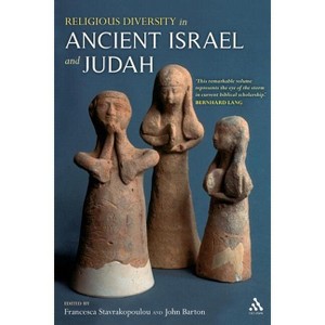Religious Diversity in Ancient Israel and Judah - by  Francesca Stavrakopoulou & John Barton (Paperback) - 1 of 1