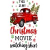 Men's Design By Humans This is My Christmas Movie Watching Shirt By CoffeeMomRepeat T-Shirt - 2 of 4