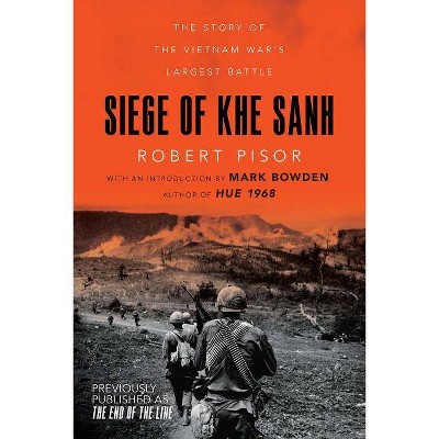  Siege of Khe Sanh - by  Robert Pisor (Paperback) 