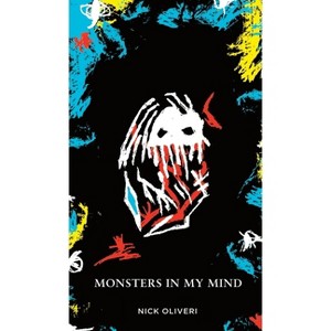 Monsters in my Mind - by Nick Oliveri - 1 of 1