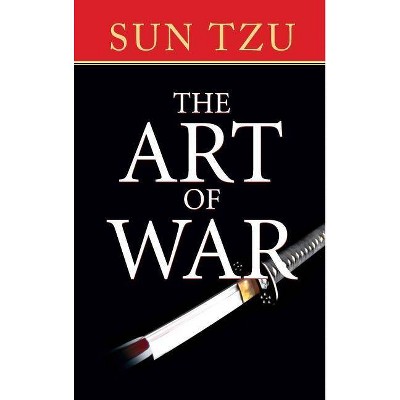 The Art of War - by  Sun Tzu (Hardcover)