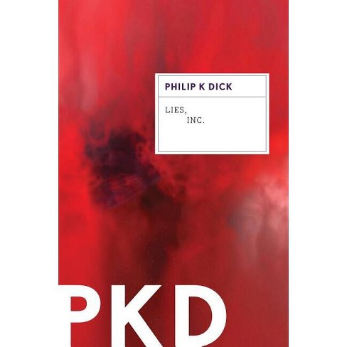 Lies, Inc. - by  Philip K Dick (Paperback) - image 1 of 1