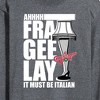 Men's - A Christmas Story - Ahhh Fra Gee Lay Must Be Italian Long Sleeve Graphic T-Shirt - 2 of 4
