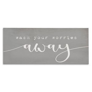 Stupell Industries Wash Your Worries Away Phrase, 30" x 13" - 1 of 4