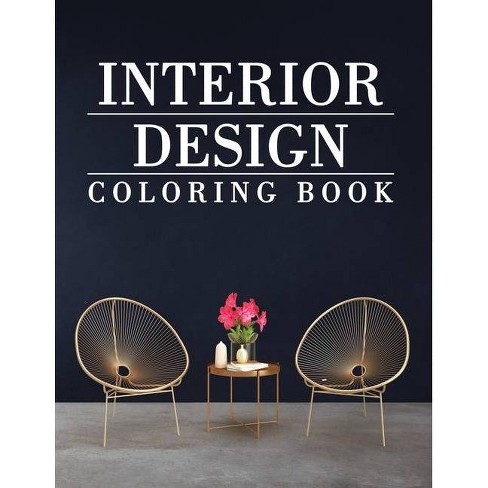 Download Interior Design Coloring Book Paperback Target