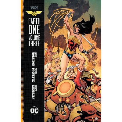 Wonder Woman: Earth One Vol. 3 - by  Grant Morrison (Hardcover)