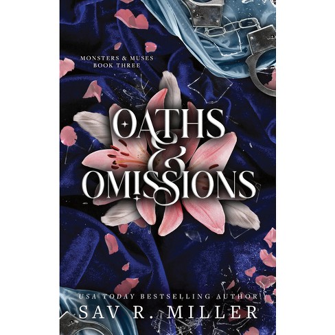 Oaths and Omissions (Standard Edition) - (Monsters & Muses) by Sav R Miller (Paperback) - image 1 of 1