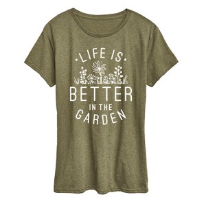 Women's - Instant Message - Life Is Better In The Garden Short Sleeve Graphic T-Shirt - 1 of 4