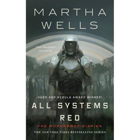 All Systems Red by Martha Wells