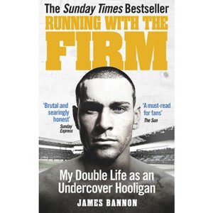 Running with the Firm - by  James Bannon (Paperback) - 1 of 1