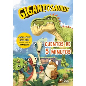 Gigantosaurus. Cuentos de 5 Minutos - by  Jonny Duddle (Paperback) - 1 of 1