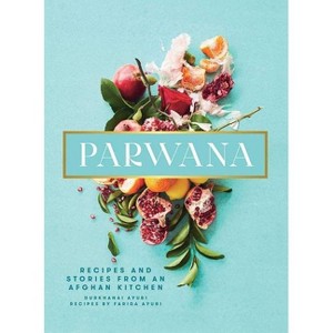 Parwana - by  Durkhanai Ayubi (Hardcover) - 1 of 1