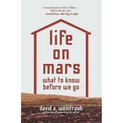 Life on Mars - by  David a Weintraub (Paperback)