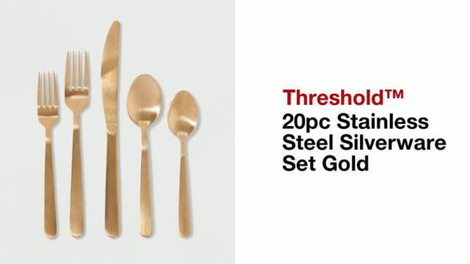 20pc Stainless Steel Silverware Set Gold - Threshold&#8482;, 2 of 8, play video