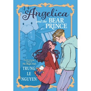Angelica and the Bear Prince - by  Trung Le Nguyen (Hardcover) - 1 of 1