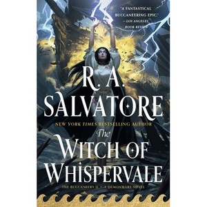 The Witch of Whispervale - (Demonwars: The Buccaneers) by  R A Salvatore (Paperback) - 1 of 1