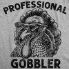 Mens Funny T Shirts Professional Gobbler Sarcastic Thanksgiving Turkey Graphic Novelty Tee For Men - Crazy Dog Men's T Shirt for Thanksgiving - 2 of 4