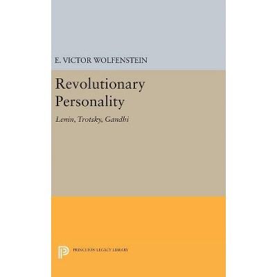 Revolutionary Personality - by  E Victor Wolfenstein (Hardcover)