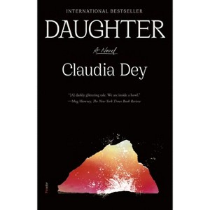 Daughter - by Claudia Dey - 1 of 1