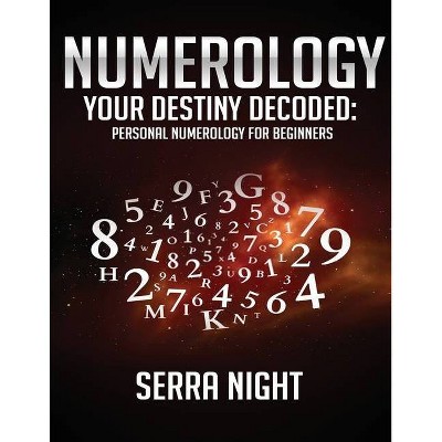 Numerology - by  Serra Night (Paperback)